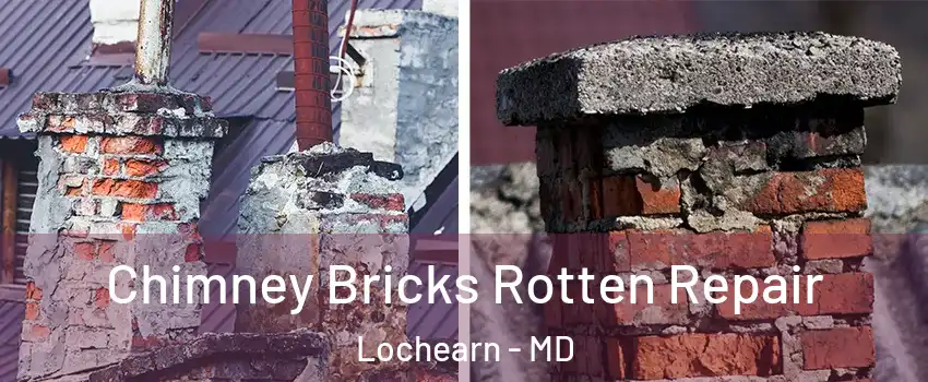  Chimney Bricks Rotten Repair Lochearn - MD