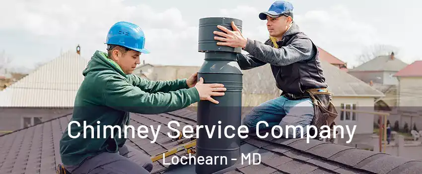  Chimney Service Company Lochearn - MD
