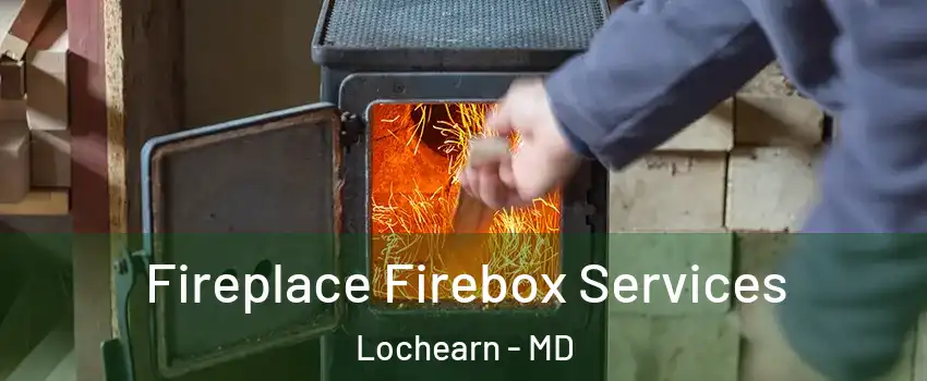  Fireplace Firebox Services Lochearn - MD