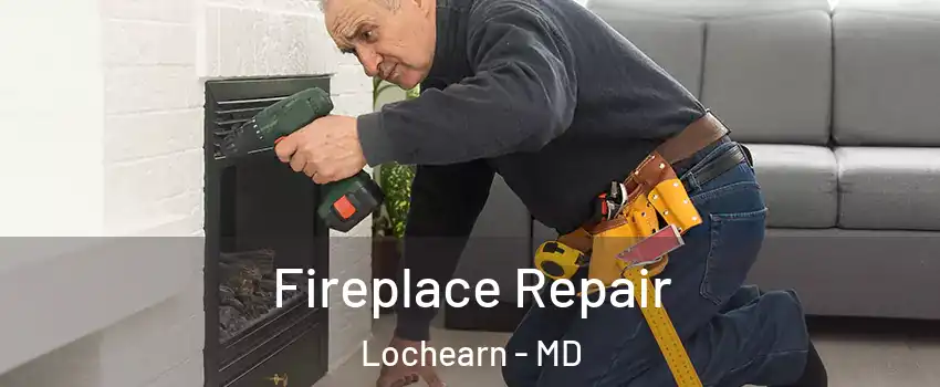  Fireplace Repair Lochearn - MD