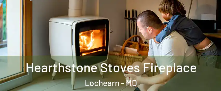  Hearthstone Stoves Fireplace Lochearn - MD